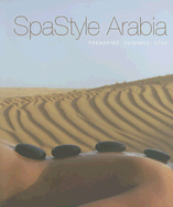 SpaStyle Arabia: Therapies, Cuisines, Spas