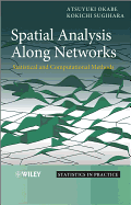 Spatial Analysis Along Networks: Statistical and Computational Methods