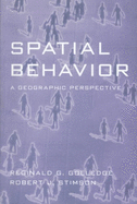 Spatial Behavior: A Geographic Perspective