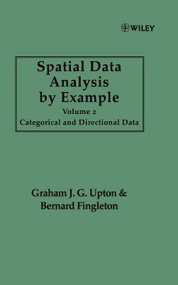 Spatial Data Analysis By Example V 2 - Upton, and Fingleton
