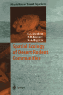 Spatial Ecology of Desert Rodent Communities