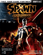 Spawn?: Armageddon Official Strategy Guide