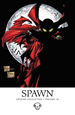 Spawn: Origins Volume 18 - McFarlane, Todd, and Holguin, Brian, and Medina, Angel