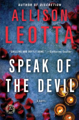Speak of the Devil: A Novel - Leotta, Allison
