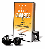 Speak Up with Confidence - Valenti, Jack (Read by)