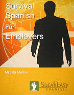 Speakeasy's Survival Spanish for Employers