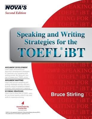 Speaking and Writing Strategies for the TOEFL iBT - Stirling, Bruce