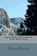 Speaking God's Word Into Your Life