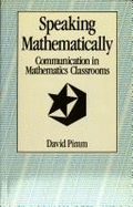 Speaking Mathematically PB - Pimm, David