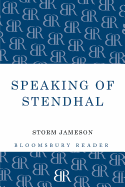 Speaking of Stendhal