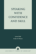 Speaking with confidence and skill