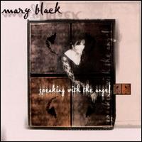 Speaking with the Angel - Mary Black