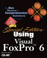 Special Edition Using Visual FoxPro 6