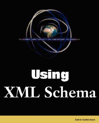 Special Edition Using XML Schema - Gulbransen, David