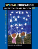 Special Education in Contemporary Society With Infotrac: an Introduction to Exceptionality