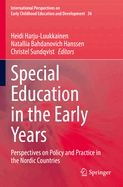 Special Education in the Early Years: Perspectives on Policy and Practice in the Nordic Countries