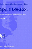 Special Education: Yearbook of the European Association for Education Law and Policy