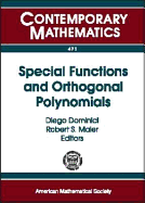 Special Functions and Orthogonal Polynomials: Ams Special Session on Special Functions and Orthogonal Polynomials, April 21-22, 2007, Tucson, Arizona - Ams Special Session on Special Functions and Orthogonal Poly, Ariz )