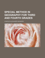Special Method in Geography for Third and Fourth Grades