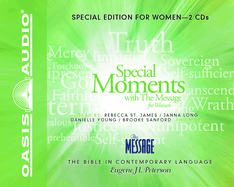 Special Moments with the Message for Women: The Bible in Contemporary Language