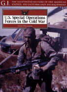 Special Operations Forces in the Cold War: G I Series Vol 28