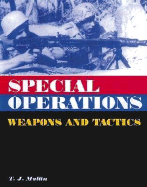 Special Operations Weapons and Tactics - Mullin, Timothy John