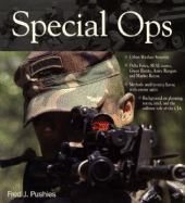 Special Ops- America's Elite Forces in 21st Century Combat - Pushies, Fred