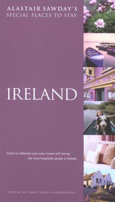 Special Places to Stay: Ireland - Cooke-Yarborough, Ann (Editor)