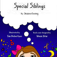 Special Siblings: Growing up with a sibling who has special needs