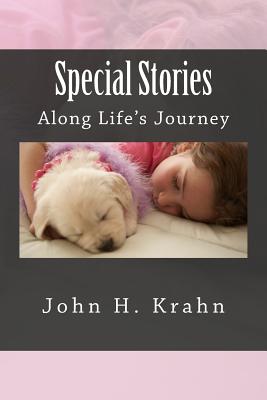 Special Stories Along Life's Journey - Krahn, John H