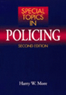 Special Topics in Policing - More, Harry W