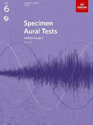 Specimen Aural Tests, Grade 6, with CD: From 2011 - ABRSM