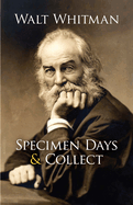 Specimen Days & Collect