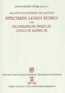 Specimen Lexici Runici: Glossarium Prisca Lingua Danic