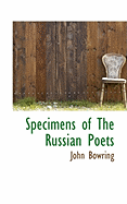 Specimens of the Russian Poets