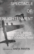 Spectacle of Enlightenment: The Bulgaria Essays, 2016