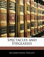 Spectacles and Eyeglasses