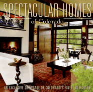 Spectacular Homes of Colorado