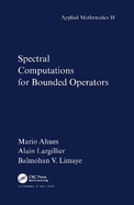 Spectral computations for bounded operators