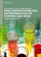 Spectrophotometric Determination of Copper and Iron: Reagents and Methods