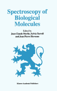 Spectroscopy of Biological Molecules: 6th European Conference on the Spectroscopy of Biological Molecules, 3-8 September 1995, Villeneuve D'Ascq, France