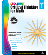 Spectrum Critical Thinking for Math, Grade 1: Volume 43