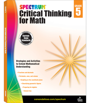 Spectrum Critical Thinking for Math, Grade 5: Volume 47 - Spectrum (Compiled by)