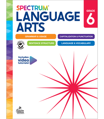 Spectrum Language Arts Workbook, Grade 6 - Spectrum (Compiled by), and Carson Dellosa Education (Compiled by), and Biddle