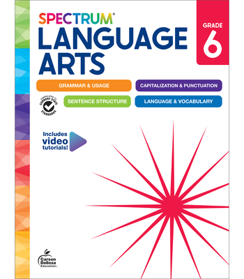 Spectrum Language Arts Workbook, Grade 6 - Spectrum, and Carson Dellosa Education, and Biddle, Kristina