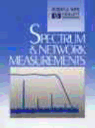 Spectrum & Network Measurements - Witte, Robert A