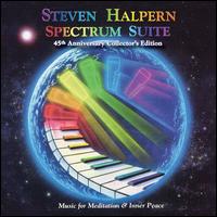 Spectrum Suite [45th Anniversary Coll Edition] - Steven Halpern