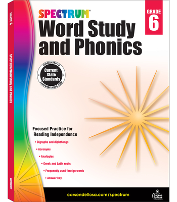 Spectrum Word Study and Phonics, Grade 6 - Spectrum (Compiled by)