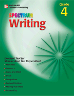 Spectrum Writing, Grade 4 - School Specialty Publishing, and Carson-Dellosa Publishing