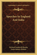 Speeches in England and India